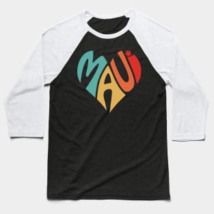 Maui Heart Baseball T-Shirt